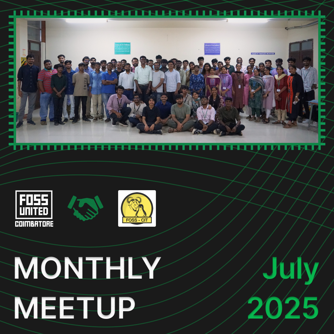 FOSS Meetup | July 2025
